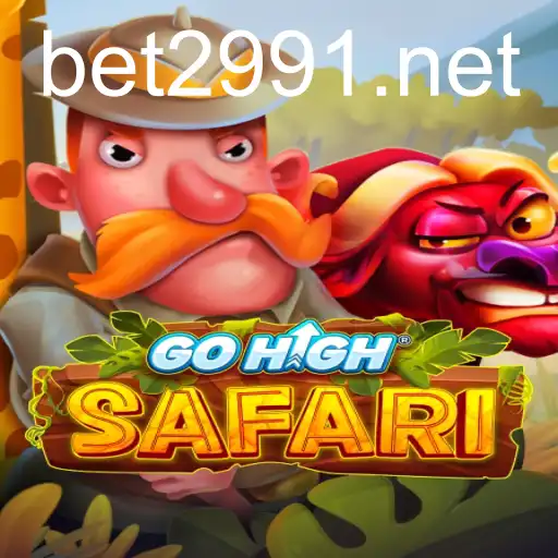 Explorando o Mundo do Jogo GoHighSafari com Conexão a bet2991